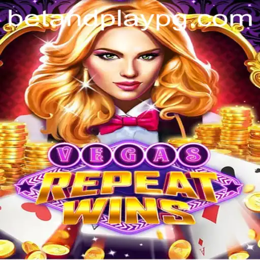 Exploring the Excitement of VegasRepeatWins: A Comprehensive Guide