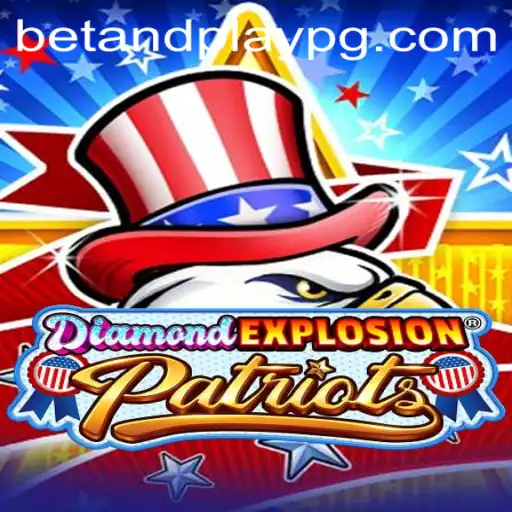 DiamondExplosionPatriots: The Thrilling New Game Experience